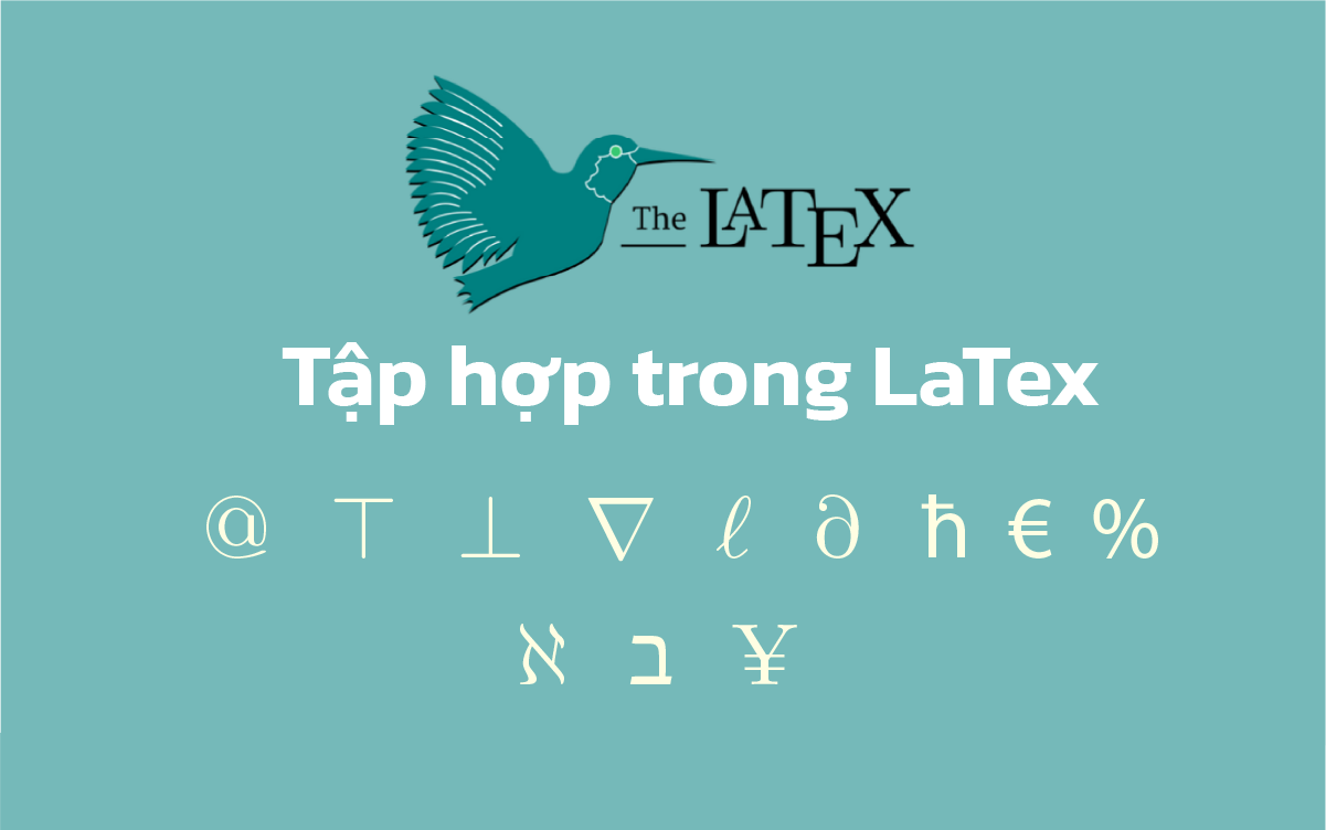 huong-dan-soan-thao-cong-thuc-toan-hoc-voi-latex--cac-ki-tu-thuong-gap--phan-8